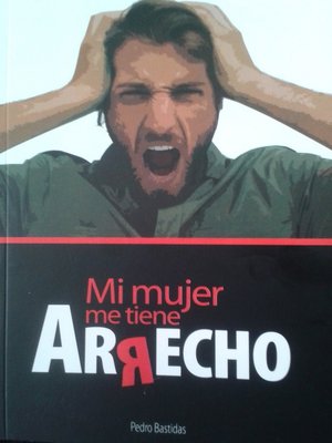 cover image of Mi Mujer me Tiene Arrecho
